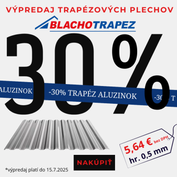 Výpredaj trapézových plechov Blachotrapez aluzinok